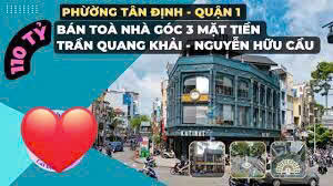 🔵 Bán Nhà Góc 2 Mặt Tiền 2 Nguyễn Hữu Cầu – Trần Quang Khải, Phường Tân Định Quận 1. 